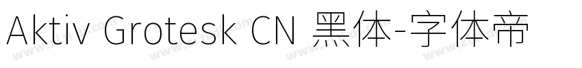 Aktiv Grotesk CN 黑体字体转换